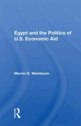 Marvin Weinbaum Egypt and the Politics of U.s. Economic Aid