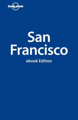 Alison Bing Lonely Planet San Francisco (City Travel Guide)