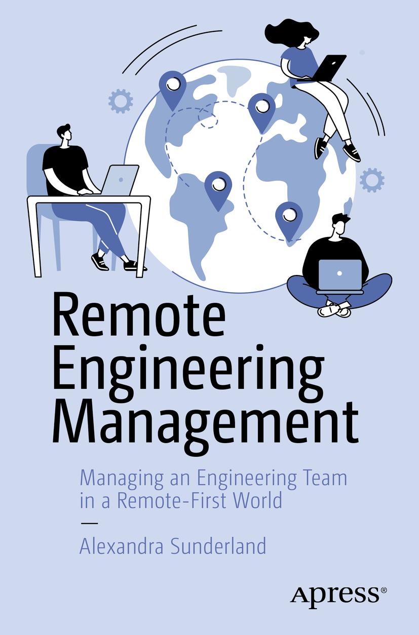 Book cover of Remote Engineering Management Alexandra Sunderland Remote - photo 1