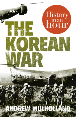 Andrew Mulholland - The Korean War