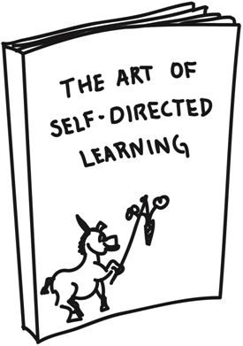 The Art of Self-Directed Learning In high school or college did you ever take - photo 2