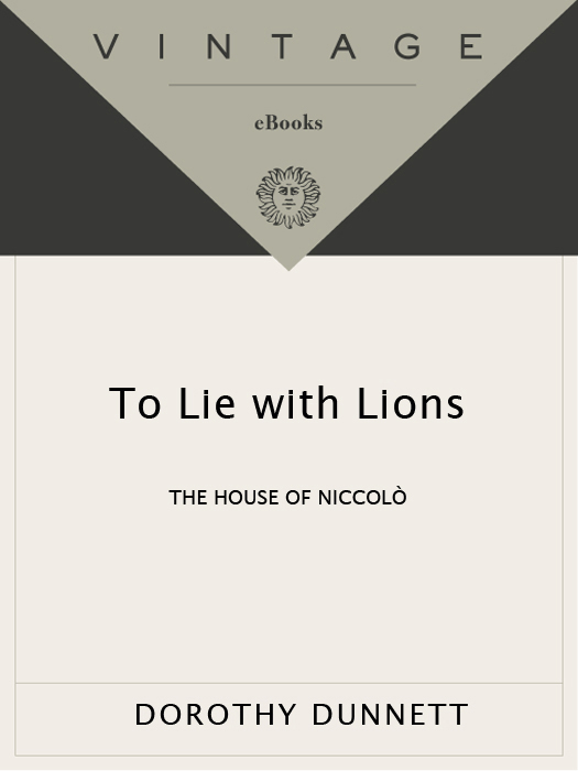 To Lie with Lions The Sixth Book of The House of Niccol - photo 1