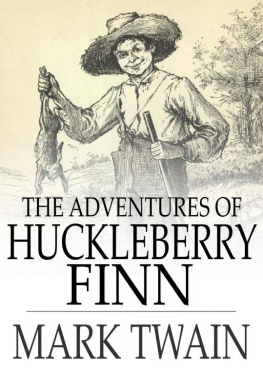 Mark Twain The Adventures of Huckleberry Finn (Floating Press)