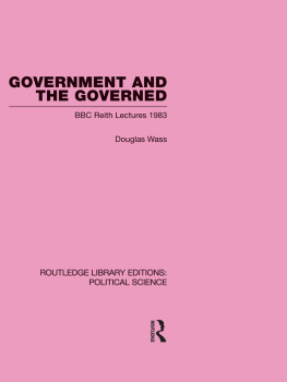 Douglas Wass - Government and the Governed