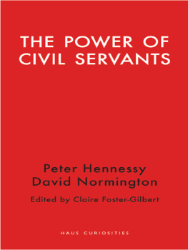 Peter Hennessy - The Power of Civil Servants