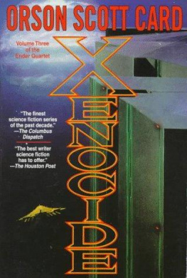 Orson Scott Card - Xenocide (Ender, Book 3)