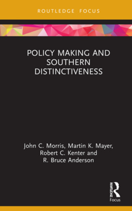 John C. Morris - Policy Making and Southern Distinctiveness