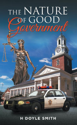 H. Doyle Smith The Nature of Good Government