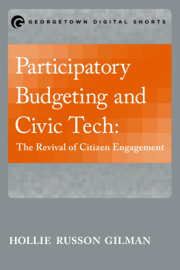 Hollie Russon Gilman - Participatory Budgeting and Civic Tech: The Revival of Citizen Engagement