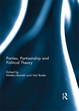 Matteo Bonotti - Parties, Partisanship and Political Theory