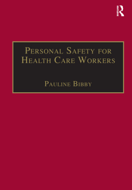 Pauline Bibby - Personal Safety for Health Care Workers