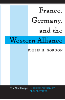 Philip H. Gordon France, Germany, and the Western Alliance