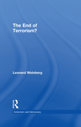 Leonard Weinberg - The End of Terrorism?