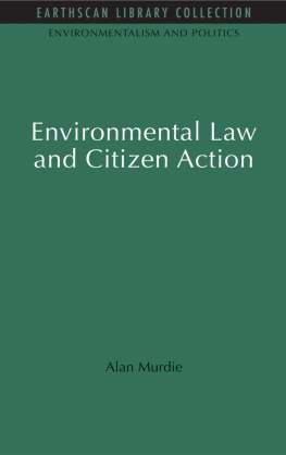 Alan Murdie Environmental Law and Citizen Action