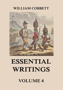William Cobbett - Essential Writings Volume 4