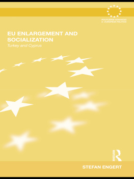 Stefan Engert - EU Enlargement and Socialization: Turkey and Cyprus