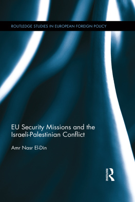 Amr Nasr El-Din EU Security Missions and the Israeli-Palestinian Conflict