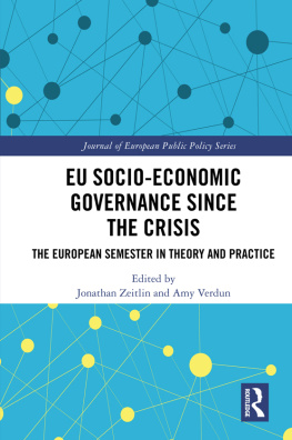 Jonathan Zeitlin - EU Socio-Economic Governance Since the Crisis: The European Semester in Theory and Practice