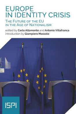 Carlo Altomonte - Europe in Identity Crisis: The Future of the EU in the Age of Nationalism