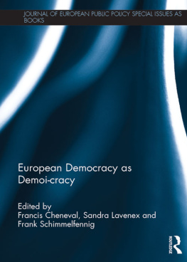 Francis Cheneval - European Democracy as Demoi-Cracy