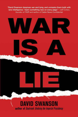 David Swanson - War Is A Lie