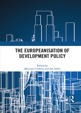 Maurizio Carbone The Europeanisation of Development Policy