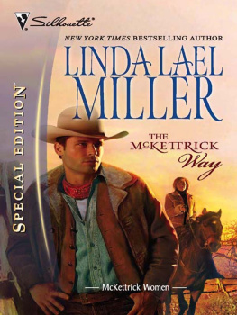 Linda Lael Miller - The McKettrick Way