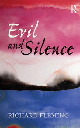 Richard Fleming - Evil and Silence