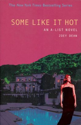 Zoey Dean - Some Like It Hot