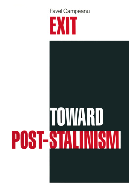 Pavel Compenau - Exit Toward Post-Stalinism