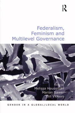 Marian Sawer - Federalism, Feminism and Multilevel Governance