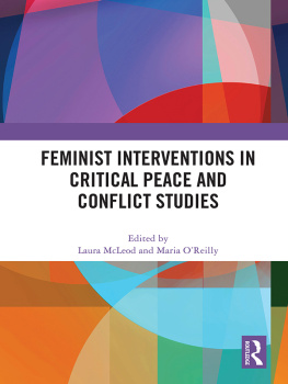 Laura McLeod - Feminist Interventions in Critical Peace and Conflict Studies