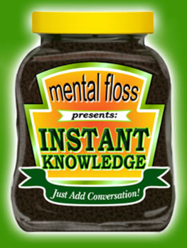 Editors Of Mental Floss - Mental Floss presents Instant Knowledge
