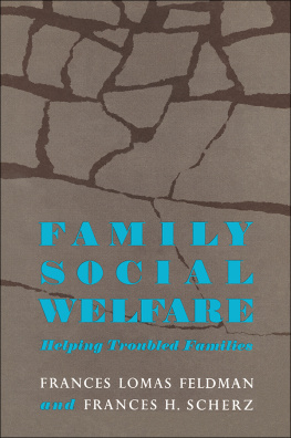 Frances Lomas Feldman - Family Social Welfare: Helping Troubled Families