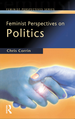 Chris Corrin Feminist Perspectives on Politics