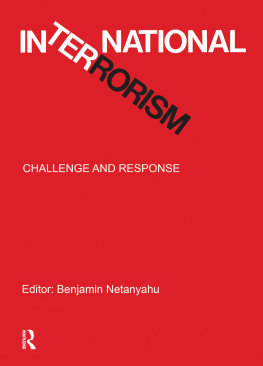 Benjamin Netanyahu Fighting Terrorism: How Democracies Can Defeat Domestic and International Terrorists