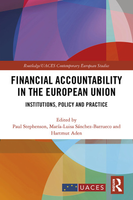 Paul Stephenson - Financial Accountability in the European Union: Institutions, Policy and Practice