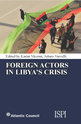 Karim Mezran - Foreign Actors in Libyas Crisis