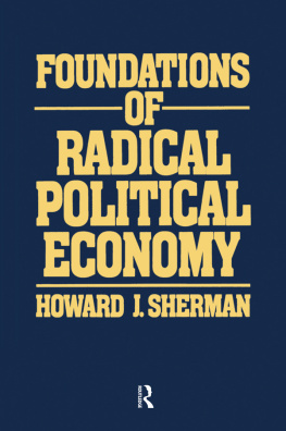 Howard J. Sherman - Foundations of Radical Political Economy