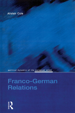 Alistair Cole - Franco-German Relations