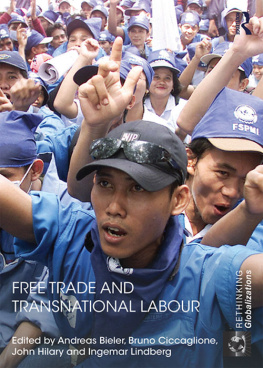 Andreas Bieler - Free Trade and Transnational Labour