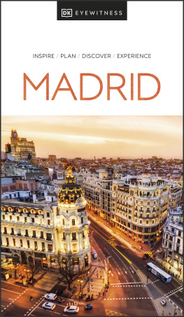 DK Eyewitness DK Eyewitness Madrid (Travel Guide)