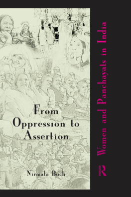 George S. Everly Jr. From Oppression to Assertion: Women and Panchayats in India