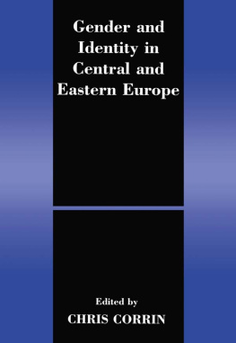 Chris Corrin - Gender and Identity in Central and Eastern Europe