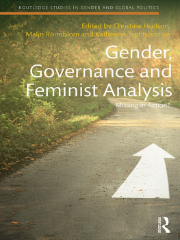 Christine M Hudson Gender, Governance and Feminist Analysis: Missing in Action?