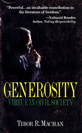 Tibor R. Machan - Generosity: Virtue in Civil Society