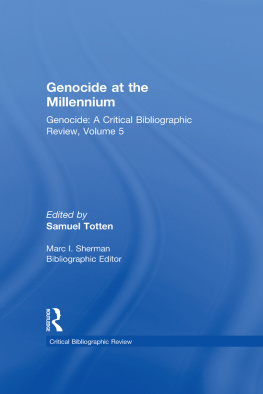 Samuel Totten - Genocide at the Millennium