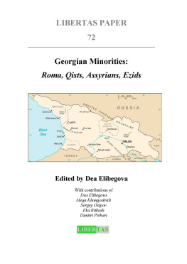 Dea Elibegova - Georgian Minorities: Roma, Qists, Assyrians, Ezids