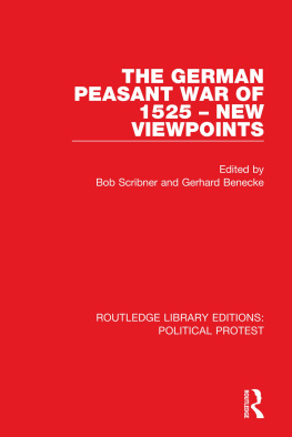 Bob Scribner The German Peasant War of 1525 - New Viewpoints