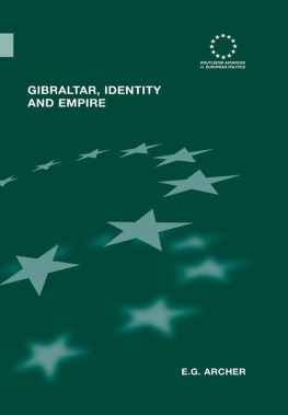 E. G. Archer Gibraltar, Identity and Empire